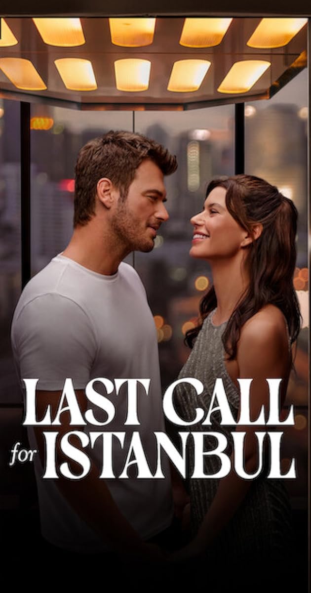 LAST CALL FOR ISTANBUL (Istanbul Için Son Çagri) (2023) WEB-DL 1080p